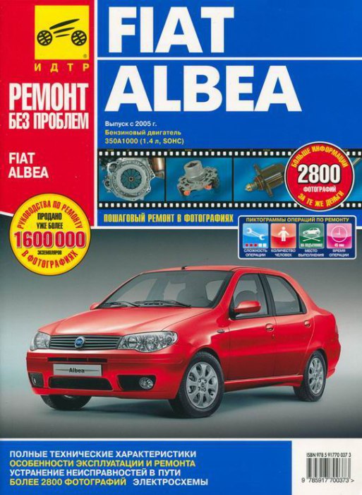 Fiat Albea с 2005 г.в. Цветное издание руководства по ремонту, эксплуатации и техническому обслуживанию.